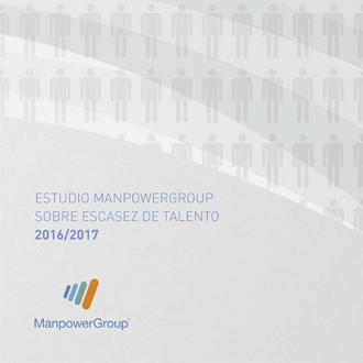 Estudio ManpowerGroup sobre Escasez de Talento